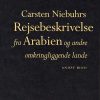 Carsten Niebuhrs Rejsebeskrivelse fra Arabien og andre omkringliggende lande (Bog)