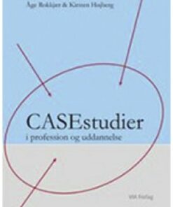 Casestudier I Profession Og Uddannelse - åge Rokkjær - Bog