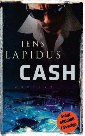 Cash - Jens Lapidus - Bog