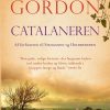 Catalaneren - Noah Gordon - Bog