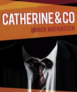 Catherine & Co - Jørgen Mathiassen - Bog
