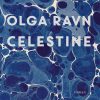 Celestine - Olga Ravn - Bog