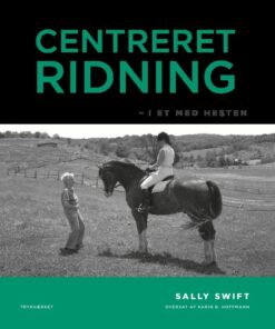 Centreret Ridning - Sally Swift - Bog