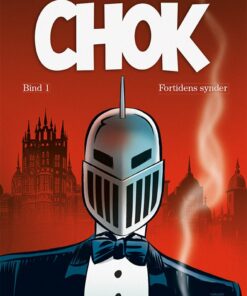 Chok 1: Fortidens Synder - Tegneserie