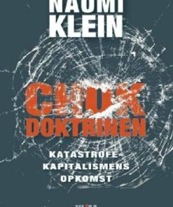 Chokdoktrinen - Naomi Klein - Bog
