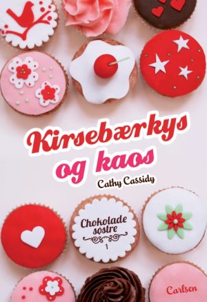 Chokoladesøstre 1: Kirsebærkys og kaos (E-bog)