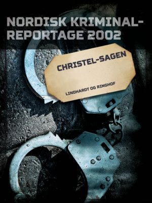 Christel-sagen (E-bog)