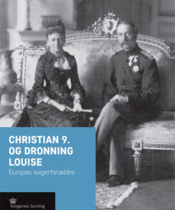 Christian 9. og Dronning Louise (Bog)