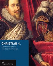 Christian D. 4 - Jens Gunni Busck - Bog