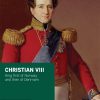 Christian VIII - Engelsk (Bog)