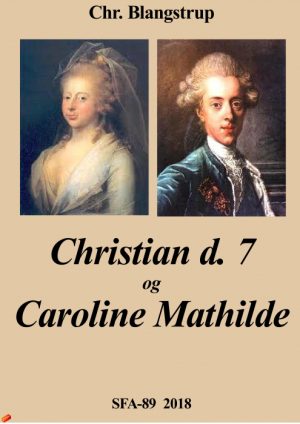 Christian d. 7 og Caroline Mathilde (E-bog)