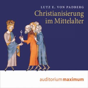 Christianisierung im Mittelalter (Lydbog)