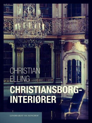 Christiansborg-interiører (E-bog)