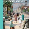 Christianshavn - Gennem 400 år - Anders Bjørn - Bog