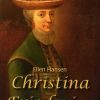 Christina Friederica Von Holstein - Ellen Hansen - Bog