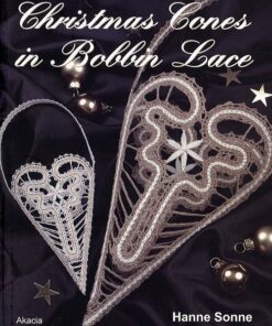 Christmas Cones In Bobbin Lace - Hanne Sonne - Bog