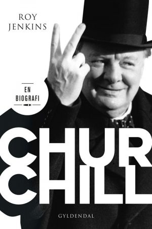 Churchill - Den Ultimative Biografi Om Winston Churchill - Roy Jenkins - Bog