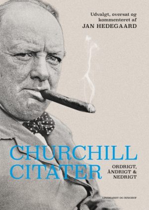 Churchill-citater - Ordrigt, åndrigt og nedrigt (E-bog)