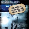 Cigarettsmuggling från öster (E-bog)