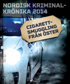 Cigarettsmuggling från öster (E-bog)