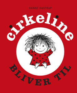 Cirkeline bliver til (Bog)