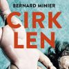Cirklen - Bernard Minier - Bog