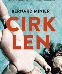 Cirklen - Bernard Minier - Bog
