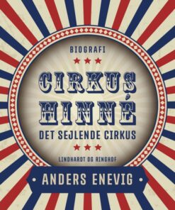 Cirkus Hinné: det sejlende cirkus (E-bog)