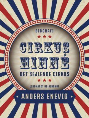 Cirkus Hinné: det sejlende cirkus (E-bog)