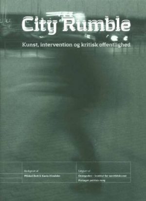 City Rumble - K. Hindsbo - Bog