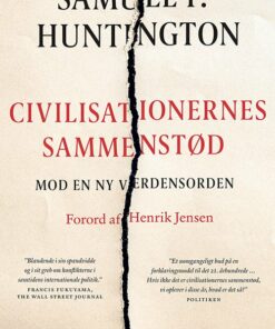 Civilisationernes Sammenstød - Samuel P. Huntington - Bog