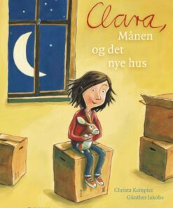 Clara, Månen og det nye hus (Bog)
