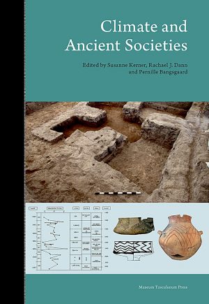 Climate And Ancient Societies - Susanne Kerner - Bog