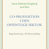 Co-produktion I Den Offentlige Sektor - Hanne Kathrine Krogstrup - Bog