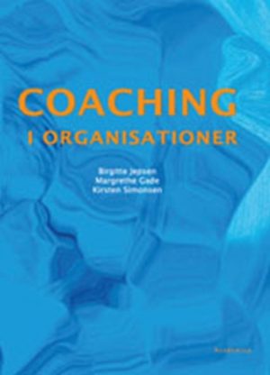 Coaching I Organisationer - Kirsten Simonsen - Bog