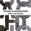 Coaching Og Organisationer - Kristian Dahl - Bog