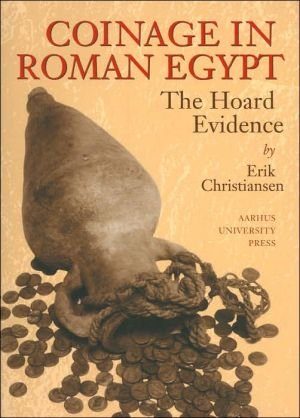 Coinage In Roman Egypt - Erik Christiansen - Bog