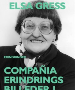 CompaÃ±ia: Erindringsbilleder 1 (E-bog)