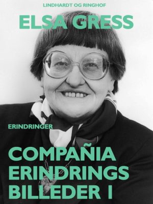 CompaÃ±ia: Erindringsbilleder 1 (E-bog)