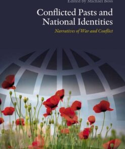 Conflicted Pasts and National Identities (Bog)
