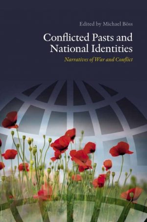 Conflicted Pasts and National Identities (Bog)