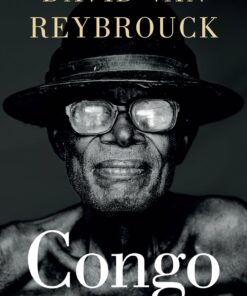 Congo - David Van Reybrouck - Bog