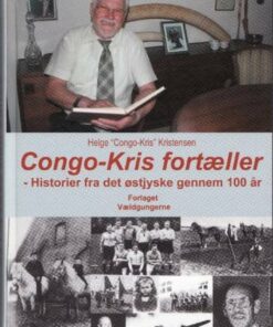 Congo-kris Fortæller - Helge Kristensen - Bog