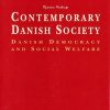 Contemporary Danish Society - Bjarne Hastrup - Bog