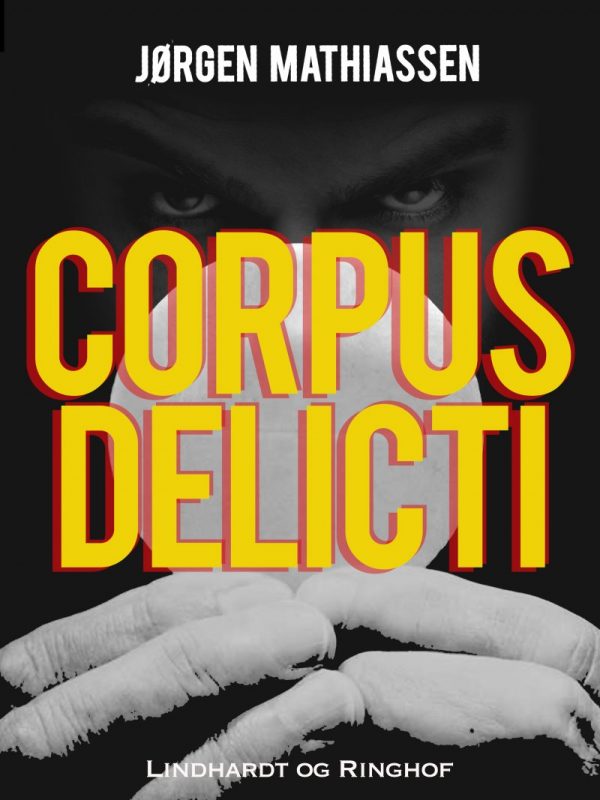 Corpus Delicti - Jørgen Mathiassen - Bog