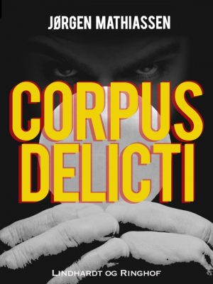 Corpus delicti (E-bog)