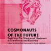 Cosmonauts Of The Future - Mikkel Bolt - Bog