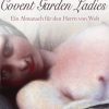 Covent Garden Ladies: Ein Almanach für den Herrn von Welt (E-bog)
