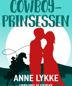 Cowboy-prinsessen (E-bog)