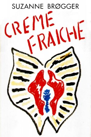 Creme fraiche (E-bog)